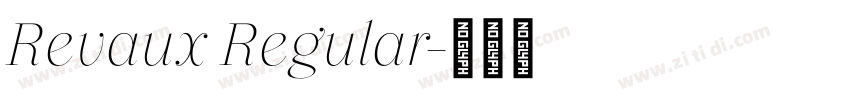 Revaux Regular字体转换